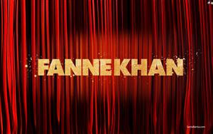 Fanney Khan